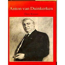 Anton Van Duinkerken. (Prof.Dr. W.J.M.A. Asselbergs) 1903-1968