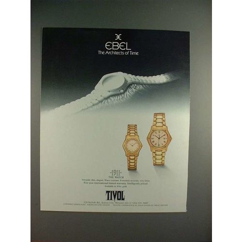 1987 Ebel 1911 Watch Ad - Ebel The Architects of Time!