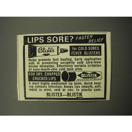 1969 Blistex and Blistik Lip Balm Ad - Lips sore? Faster relief