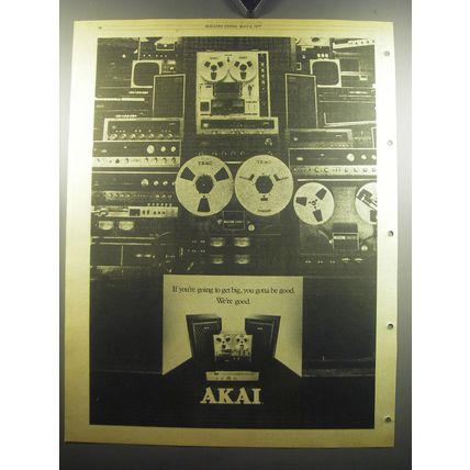 1975 Akai Stereo Components Ad - If you're going to get big, you gotta be good