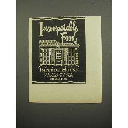 1951 Imperial House Restaurant Ad - Incomparable food
