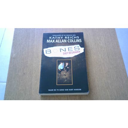BONES; BURIED DEEP by Max Allan Collins (TV Tie-In Novel) GERMAN EDITION (2008)