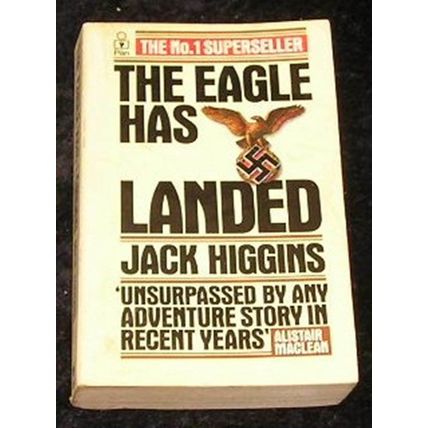 The Eagle Has Landed by Jack Higgins (Paperback, 1982)