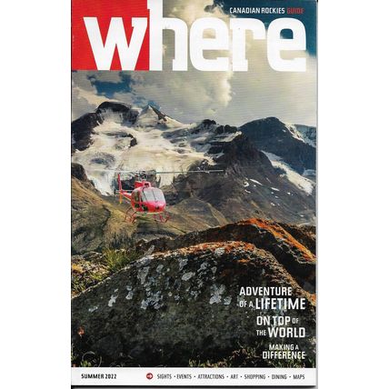 WHERE Canadian Rockies Travel Guide Summer 2002 Sights Attractions Shopping