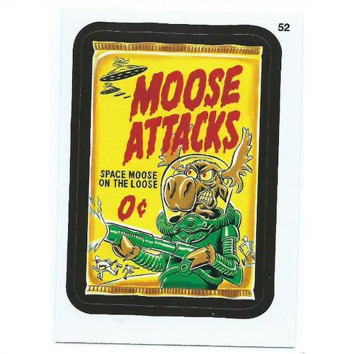 2012 Wacky Packages Series 9 - #52 - Moose Attacks