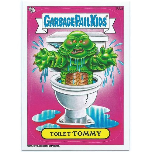 2013 Garbage Pail Kids Series 3 - #160a - Toilet Tommy