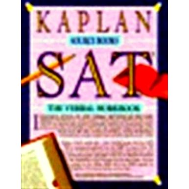 Sat, the Verbal Workbook by Kaplan; Ltd Staff Kaplan Educational Center