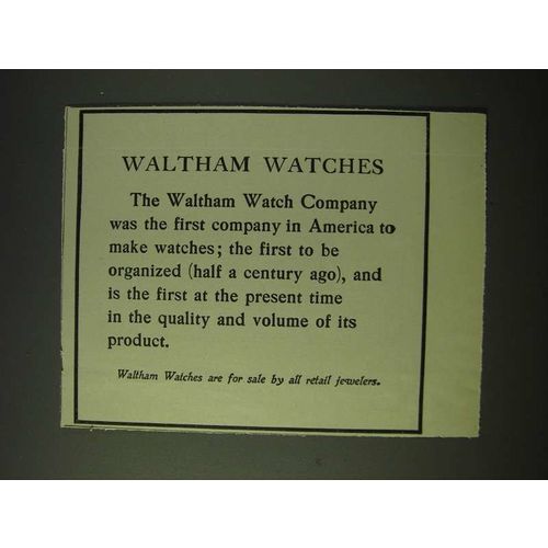 1900 Waltham Watches Ad - First Company in America to Make Watches