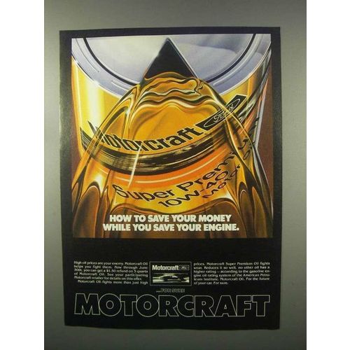 1981 Motorcraft Motor Oil Ad - Save Your Money