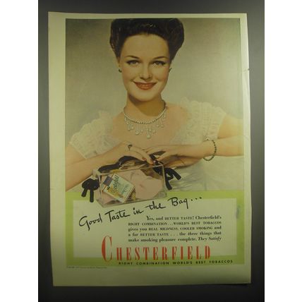 1945 Chesterfield Cigarettes Ad - Good taste in the bag
