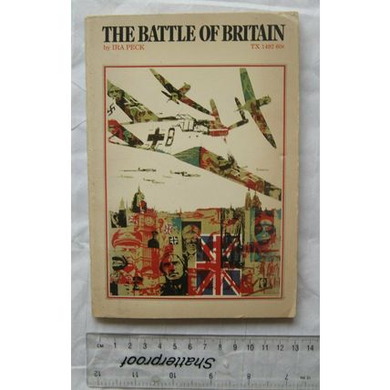 1970 The Battle of Britain by Ira Peck
