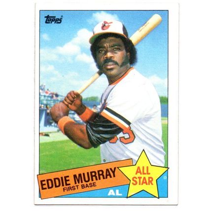 85 TOPPS EDDIE MURRAY ALL STAR