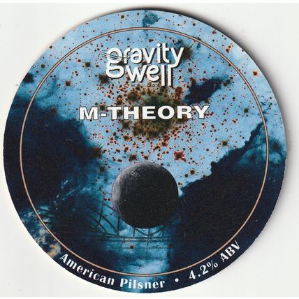 UNUSED KEG CLIP FRONT - GRAVITY WELL BREWING CO - M-THEORY AMERICAN PILSNER