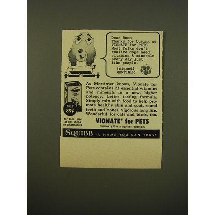 1961 Squibb Vionate for Pets Ad - Dear Boss Thanks for buying me Vionate