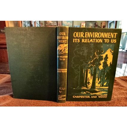 Basic Reader Our Environment It's Relation To Us By Harry A. Carpenter 1951