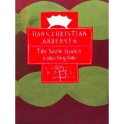 The Snow Queen And Other Fairy Tales Bloomsbury Classics