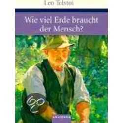 Wieviel Erde Braucht Der Mensch
