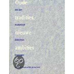 Oude Tradities, Nieuwe Ambities