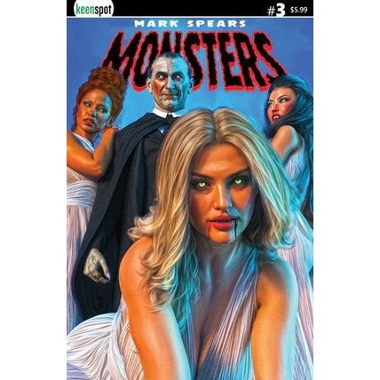 MARK SPEARS MONSTERS #3 Cover B DRACULA & BRIDES Variant NM+ Keenspot comic