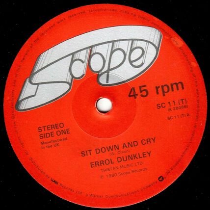 ERROL DUNKLEY - SIT DOWN AND CRY, UK, Scope, 12", SC 11(T), '80