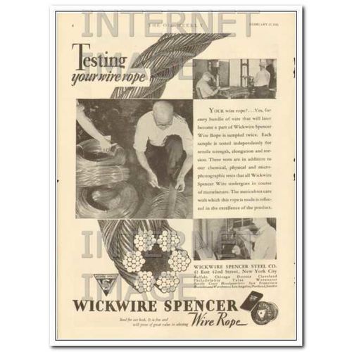 wickwire spencer steel company 1931 testing your wire rope vintage ad