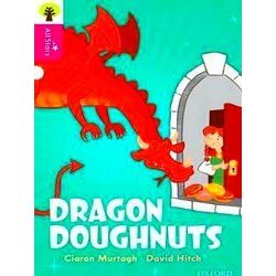 Oxford Reading Tree All Stars: Oxford Level 10: Dragon Doughnuts