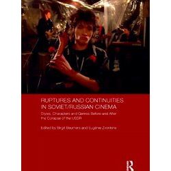 Routledge Contemporary Russia And Eastern Europe Series Ruptures And Continuitie