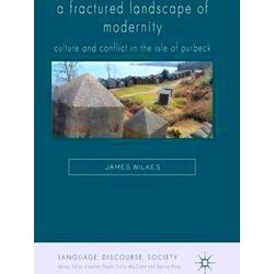 A Fractured Landscape of Modernity