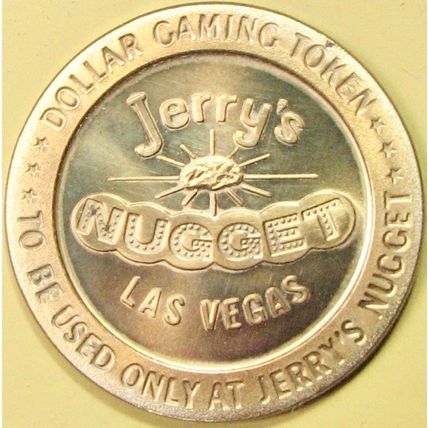 Jerry's Nugget. $1 Casino Token. N. Las Vegas, NV. 1966. T35.