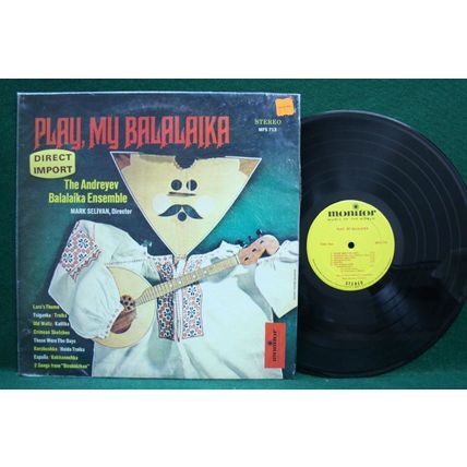 Andreyev Balalaika Ensemble/Mark Selivan - Play, My Balalaika - MFS 713 - EX