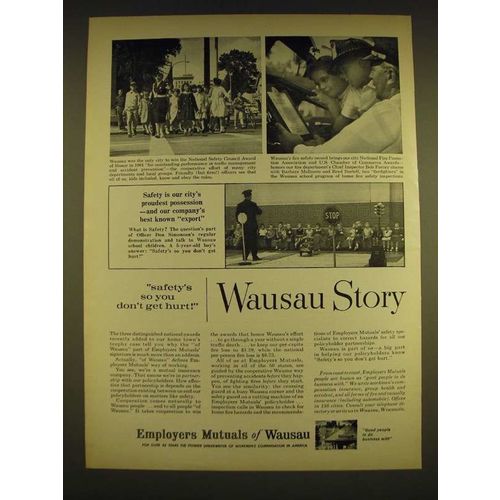 1962 Employers Mutuals of Wausau Ad - safety's so you don't get hurt!