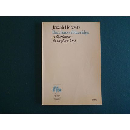 Bacchus on Blue Ridge by Joseph Horovitz for Concert Band - Full Score - NEW