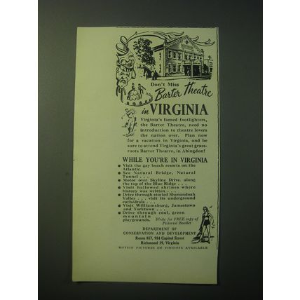 1948 Virginia Tourism Ad - Don't miss Barter Theatre in Virginia