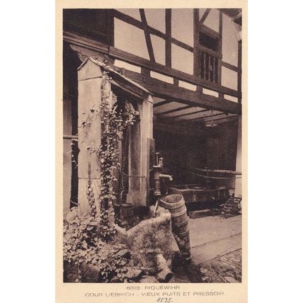 Riquewihr Court Cour Liebrich Vieux Puits Et Pressoir French Postcard