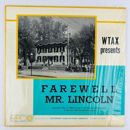 WTAX – WTAX Presents Farewell Mr Lincoln Vinyl LP Record Album