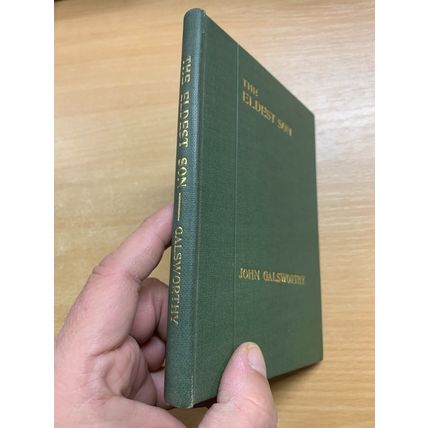 1912 JOHN GALSWORTHY "THE ELDEST SON" DRAMA PLAY HARDBACK BOOK (P2)