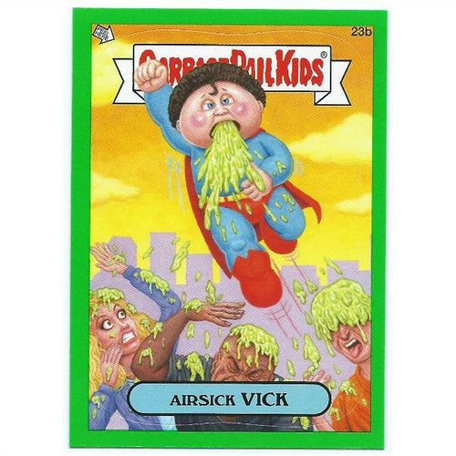 2012 Garbage Pail Kids Green - #23b - Airsick Vick