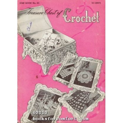 Treasure Chest of Crochet, Stare Book 45
