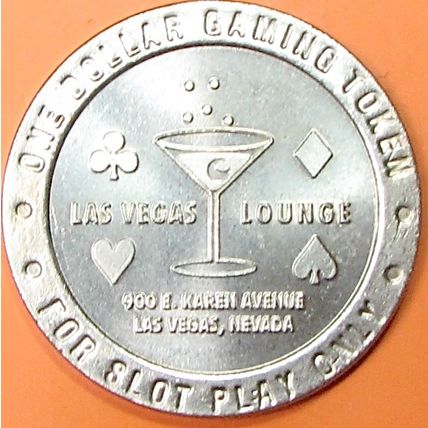 Las Vegas Lounge. $1 Casino Route Token. Las Vegas, NV. 29A.