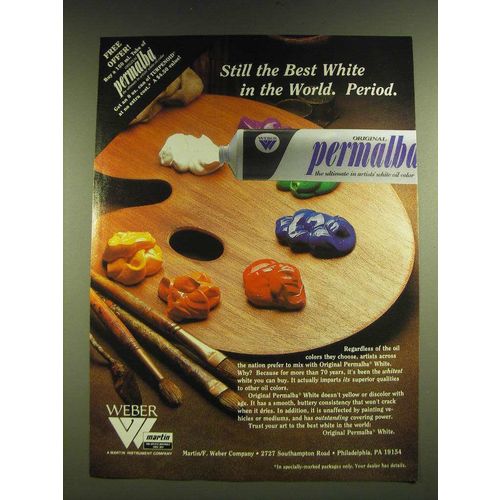 1990 Weber Permalba White Ad - Still the best white in the world. Period.
