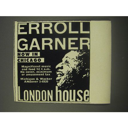 1956 London House Restaurant Advertisement - Erroll Garner Now in Chicago