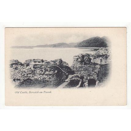 Old Castle Berwick-on-Tweed Early Undivided Back Postcard Northumberland