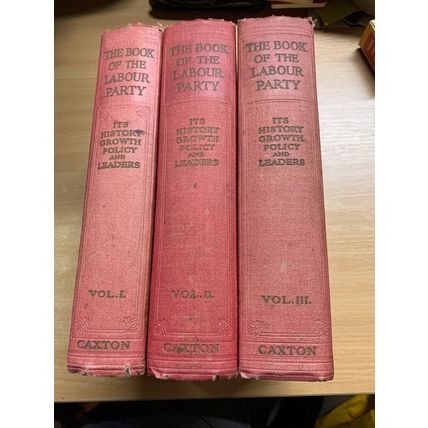 RARE* VINTAGE "THE BOOK OF THE LABOUR PARTY" VOLUMES 1-3 HARDBACK BOOKS (P14)