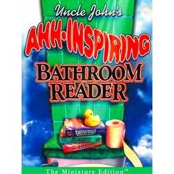 Uncle John's Ahh-Inspiring Bathroom Reader