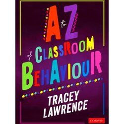 A To Z Of Classroom Behaviour