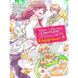 When I Became Commoner Broke Off Engagement GN: When I Became a Commoner, They B