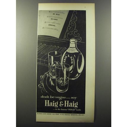 1953 Haig & Haig Scotch Ad - don't be vague - Piano