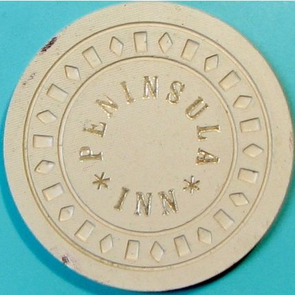 Peninsula Inn. $1 Vintage Casino Chip. San Mateo, CA. 1952. T86.