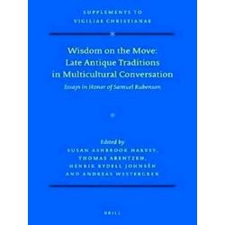 Vigiliae Christianae, Supplements: Wisdom on the Move: Late Antique Traditions i