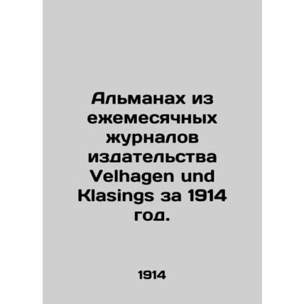 Almanac from the Velhagen und Klasings Monthly Journals of 1914. In German /Alm